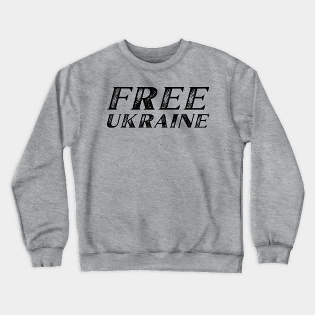 Free Ukraine Crewneck Sweatshirt by Rayrock76